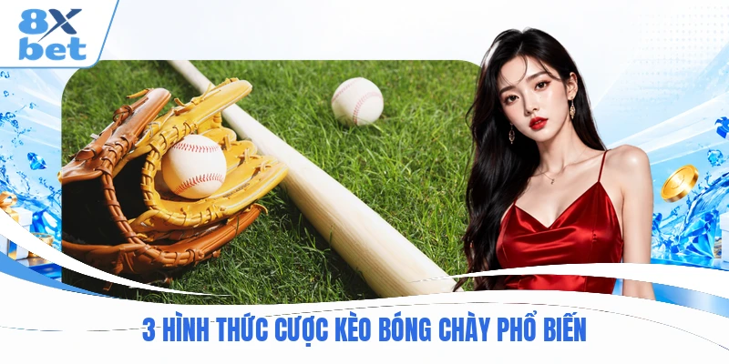 3 hình thức cược kèo bóng chày phổ biến