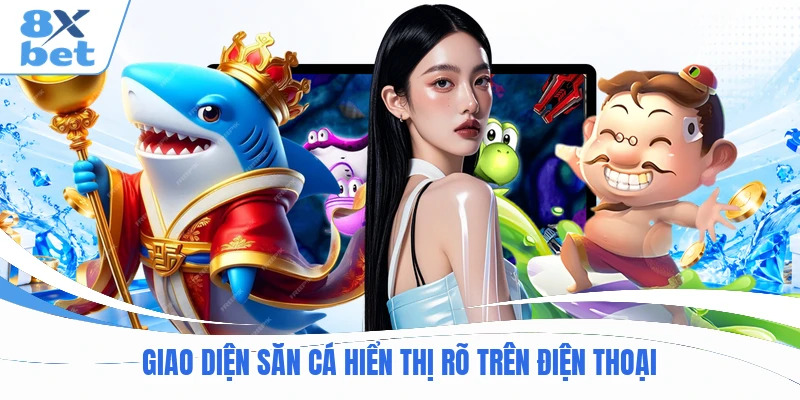 Giao diện săn cá hiển thị rõ trên điện thoại