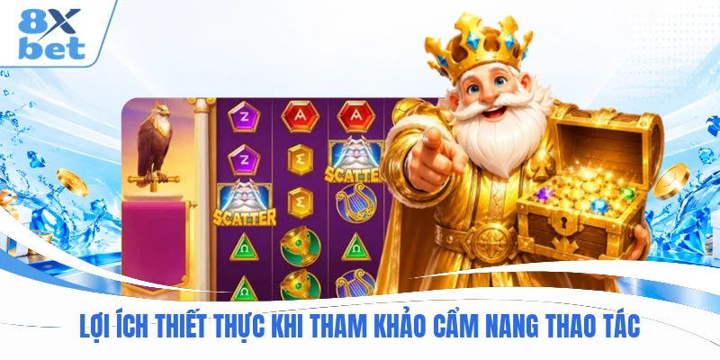 Lợi ích thiết thực khi tham khảo cẩm nang thao tác