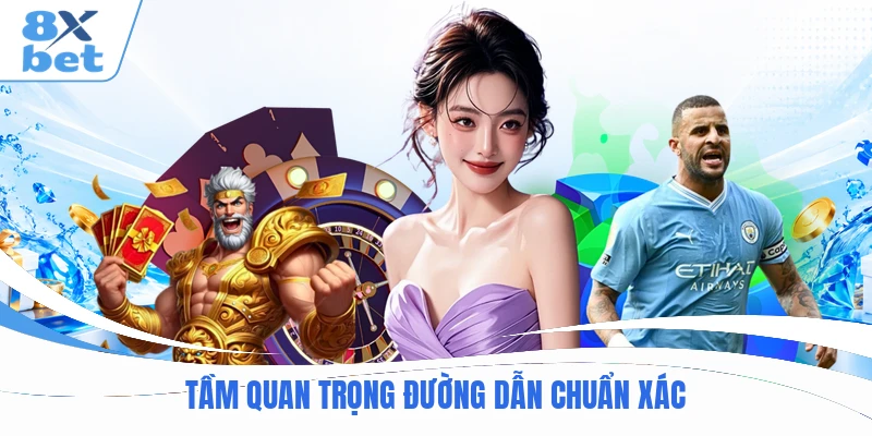 Tầm quan trọng đường dẫn chuẩn xác